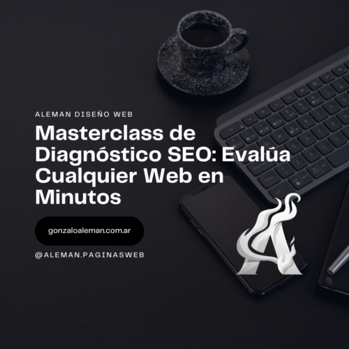 Masterclass de Diagnóstico SEO: Evalúa Cualquier Web en Minutos