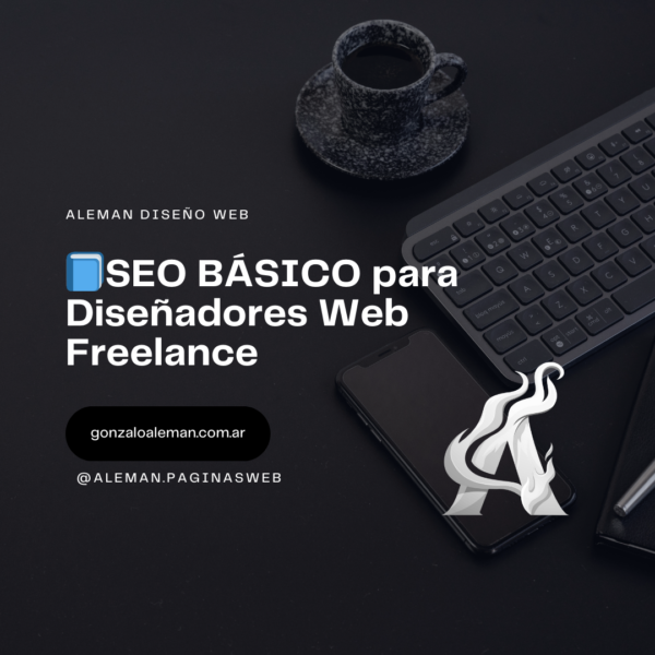 SEO BÁSICO para Diseñadores Web Freelance
